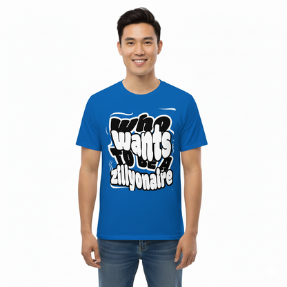 Zillyonaire tee