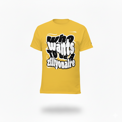 Zillyonaire tee